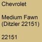 Preview: Chevrolet, Medium Fawn (Ditzler 22151), 22151.